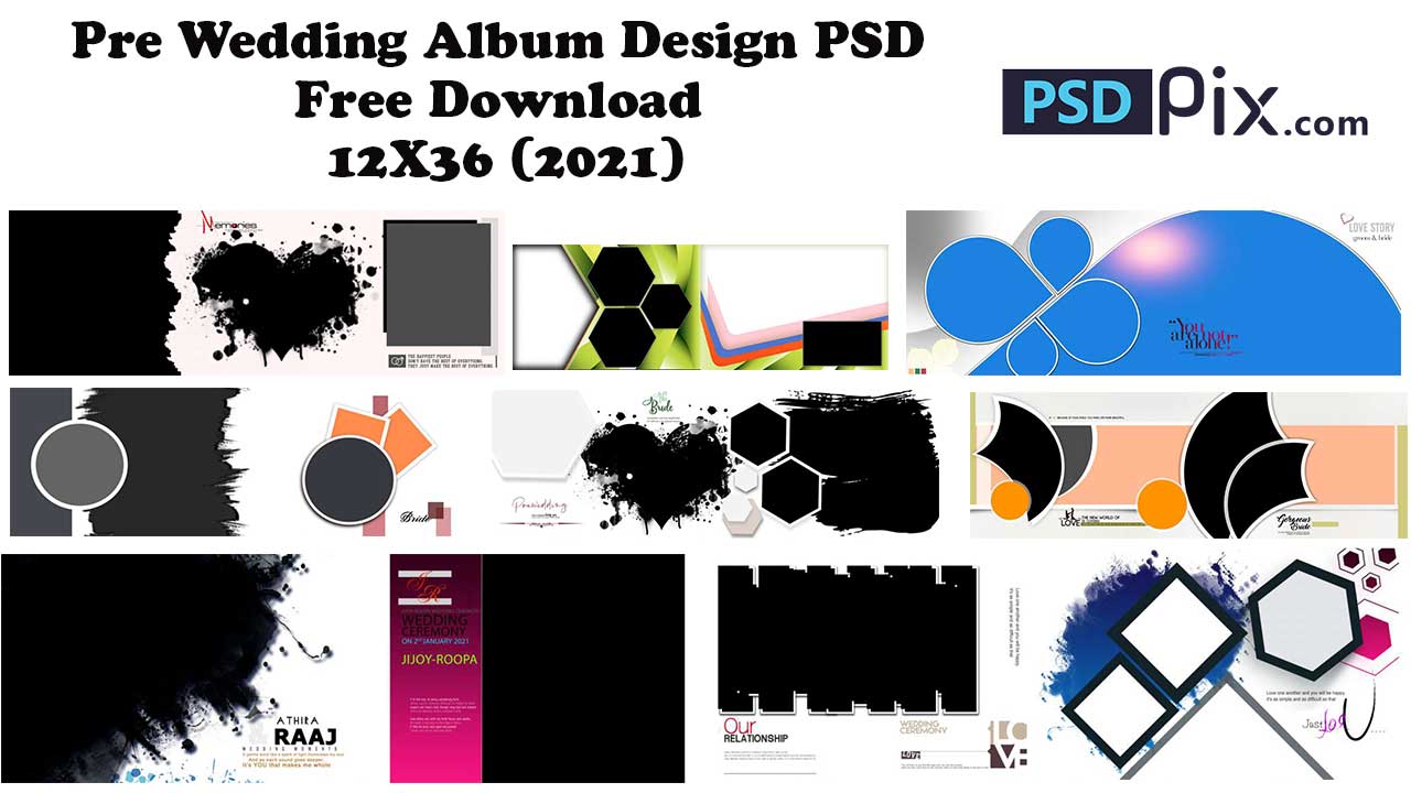 Bộ sưu tập thiết kế album pre-wedding PSD miễn phí tải về kích thước 12X36 năm 2021 của PSDPIX.COM sẽ khiến cho bộ ảnh của bạn trở nên đặc biệt hơn bao giờ hết. Với những thiết kế độc đáo và tinh tế, chúng tôi sẽ giúp bạn giữ lại những kỷ niệm đáng nhớ của quãng đời thanh xuân.