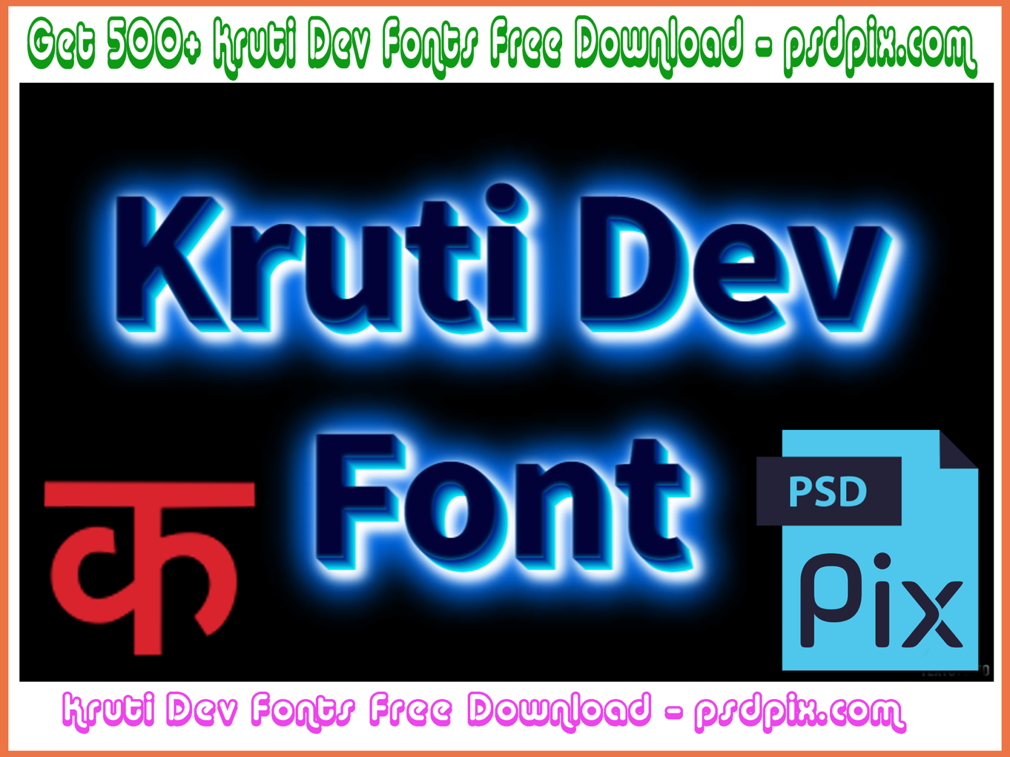 500+ Kruti Dev Fonts Free Download – Psdpix.com - Psdpix.com